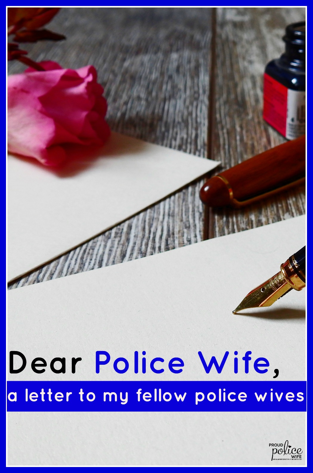 Dear Police Wife