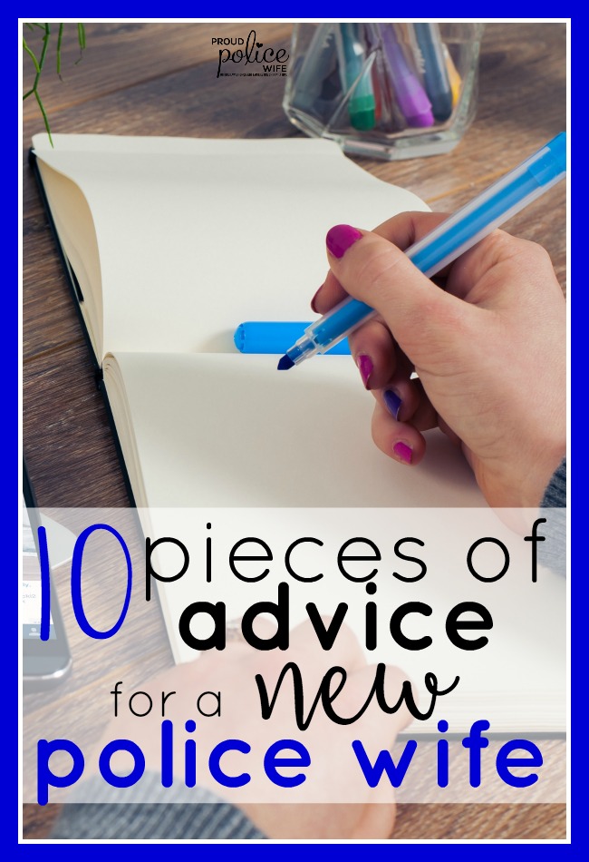 10 pieces of advice for a new police wife | #policewife |#advice