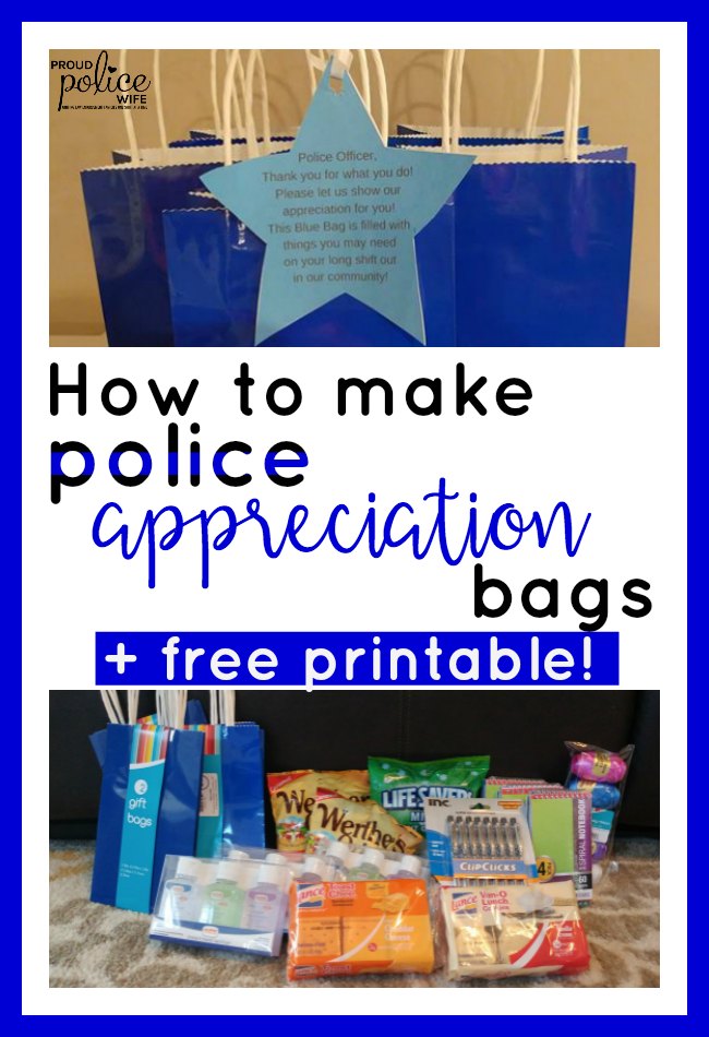 How to make blue bags for police week & a free printable| proud police wife | police wife | police week | police appreciation bags