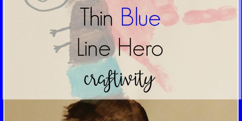 THIN BLUE LINE HERO CRAFTIVITY