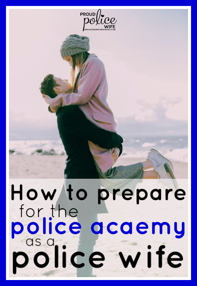How to prepare for the police academy as a police wife |#policewife
