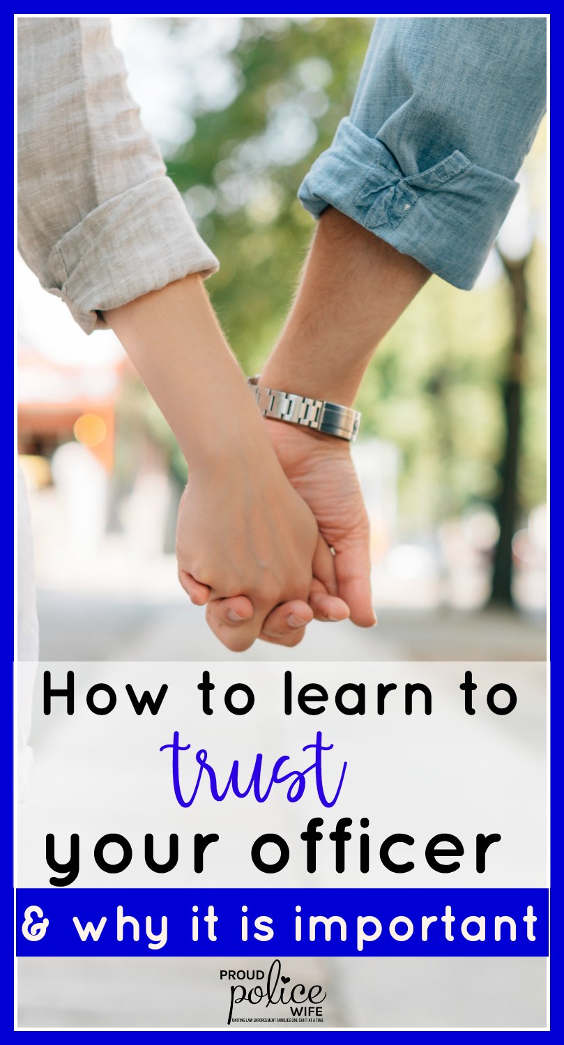 How to learn to trust your officer (& why it is important)