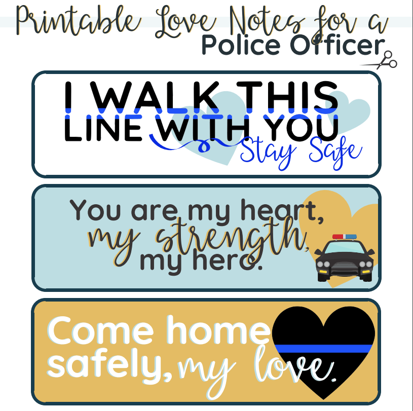 Printable Love Notes for a Police Officer