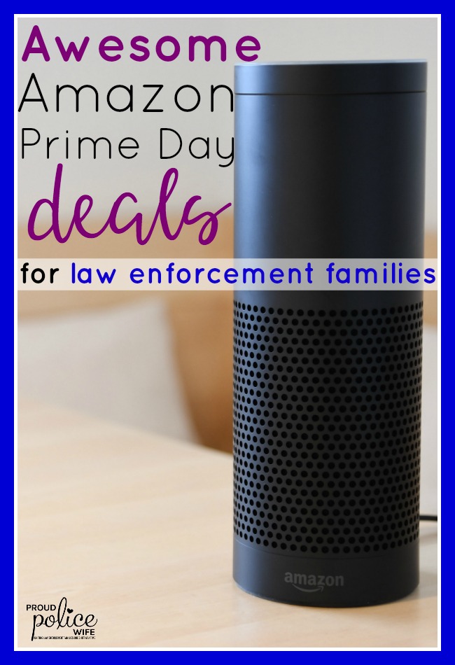 Awesome Amazon Prime Day deals for law enforcement families | #proudpolicewife | #amazon | #amazonprimeday | #primeday | #lawenforcement |#lawenforcementfamilies