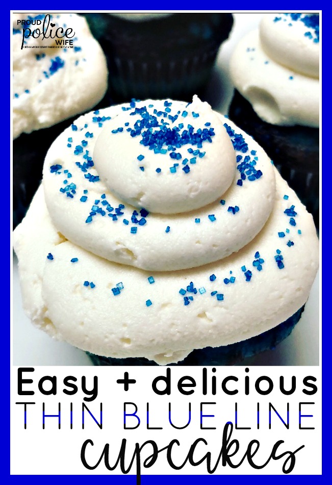Easy and delicious thin blue line cupcakes | #proudpolicewife | #policewife | #thinbluelinecupcakes | #thinblueline | #lawenforcementappreciation |#policeweek