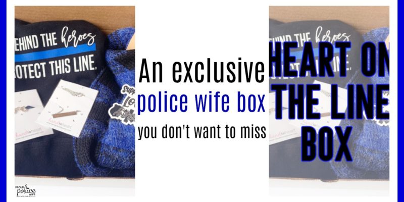thin blue line box for police wives