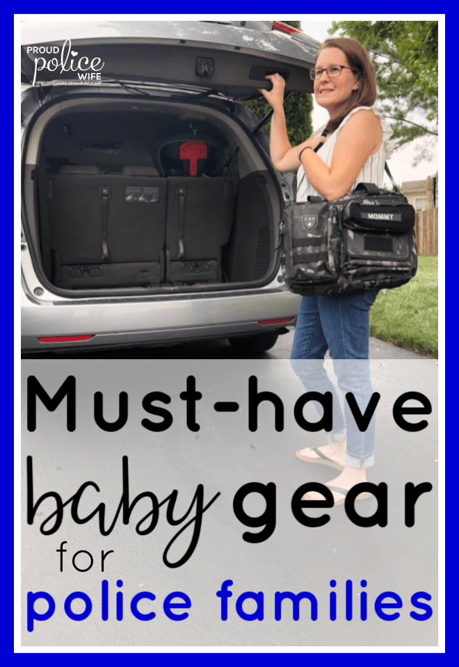 Must-have baby gear for police families |#babygearforpolice |#tacticalbabygear